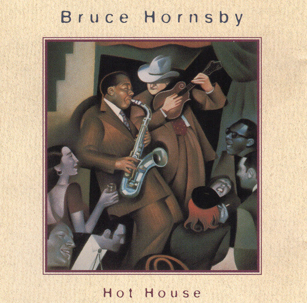 Bruce Hornsby – Hot House