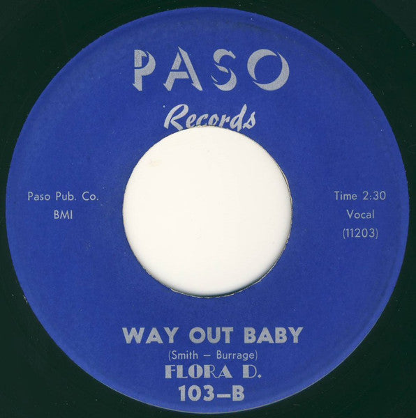 Flora D. – You Gonna Cry / Way Out Baby
