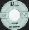 Rod Bernard – Forgive / I Want Somebody — photo 1