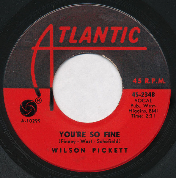 Wilson Pickett – Land Of 1000 Dances / You're So Fine