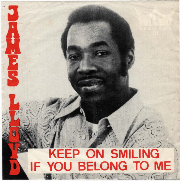 James Lloyd – Keep On Smiling / If You Belong To Me