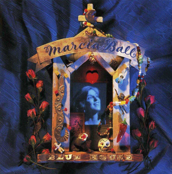 Marcia Ball – Blue House