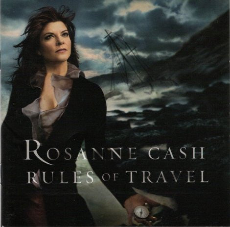 Rosanne Cash – Rules Of Travel