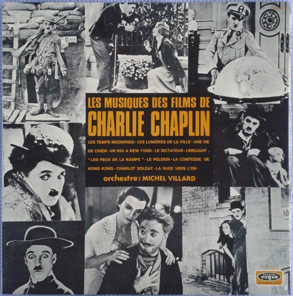 Charlie Chaplin - Michel Villard – Les Musiques Des Films De Charlie Chaplin