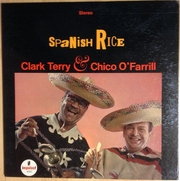 Clark Terry & Chico O'Farrill – Spanish Rice