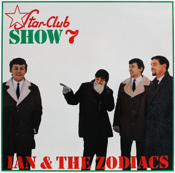 Ian & The Zodiacs – Star-Club Show 7