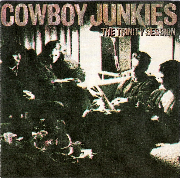 Cowboy Junkies – The Trinity Session