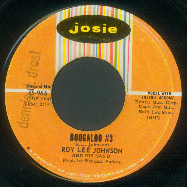 Roy Lee Johnson And His Band – So Anna Just Love Me / Boogaloo #3