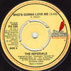 The Imperials – Who's Gonna Love Me — photo 1