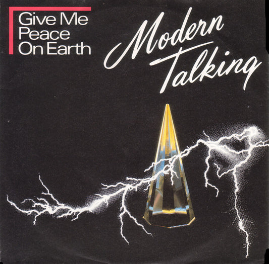 Modern Talking – Give Me Peace On Earth