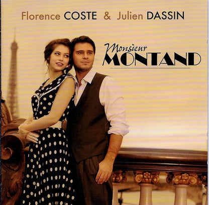 Florence Coste & Julien Dassin – Monsieur Montand