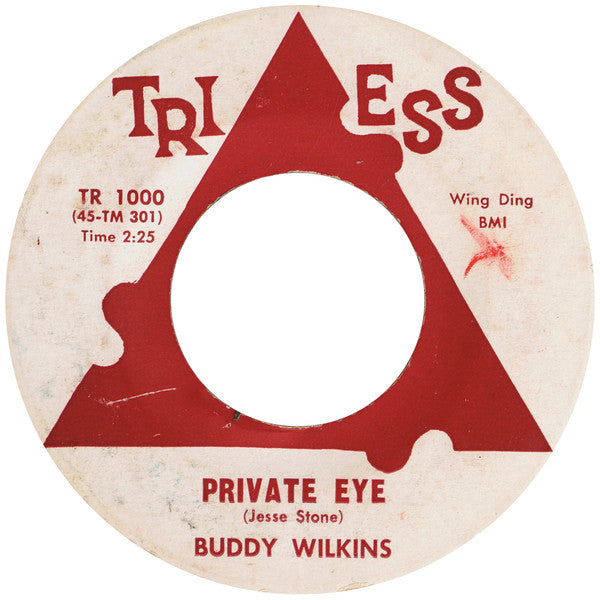Buddy Wilkins – Private Eye / They're Gonna Investigate You