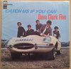 The Dave Clark Five – Catch Us If You Can — photo 1