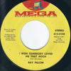 Ray Pillow – I Wish Somebody Loved Me That Much / Cheaters Never Win — photo 1