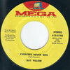Ray Pillow – I Wish Somebody Loved Me That Much / Cheaters Never Win — photo 2
