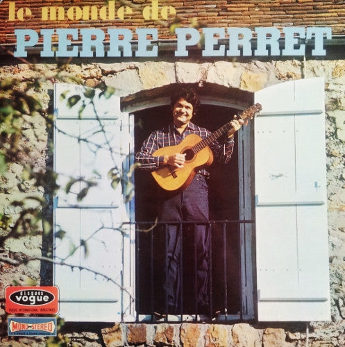Pierre Perret (2) – Le Monde De Pierre Perret