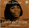 Nina Simone – I Put A Spell On You / Gimme Some — photo 1