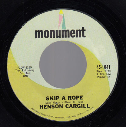 Henson Cargill – Skip A Rope