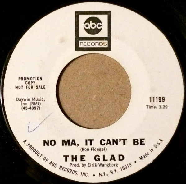 Glad (4) – Let's Play Make Believe / No Ma, It Can't Be