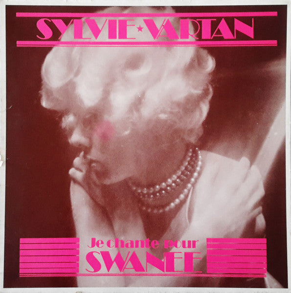 Sylvie Vartan – Je Chante Pour Swanee