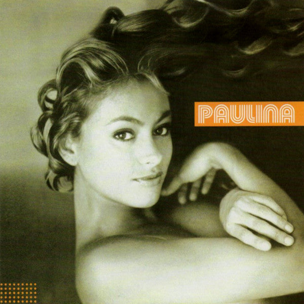 Paulina Rubio – Paulina