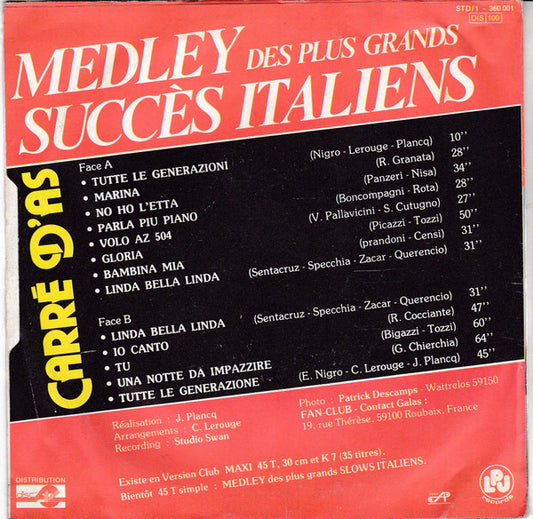 Carré D'As – Medley Des Plus Grands Succès Italiens