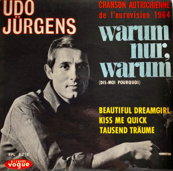 Udo Jürgens – Warum Nur, Warum = Dis-Moi Pourquoi
