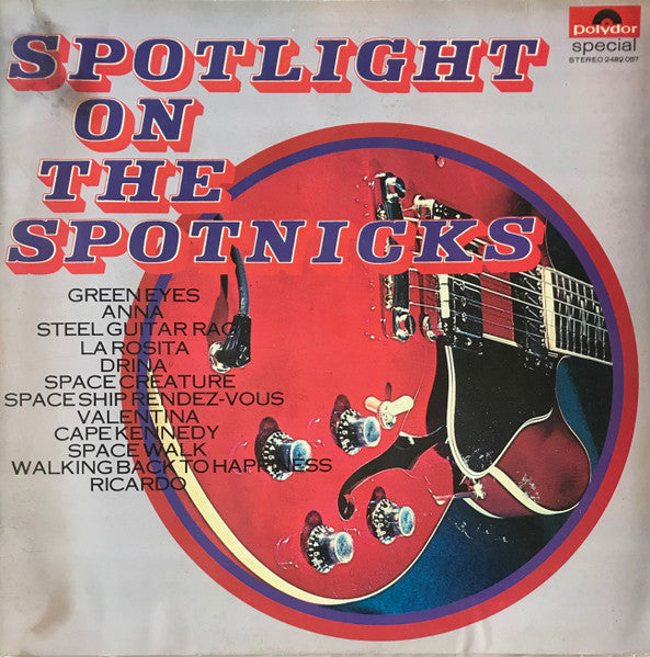 The Spotnicks – Spotlight On The Spotnicks