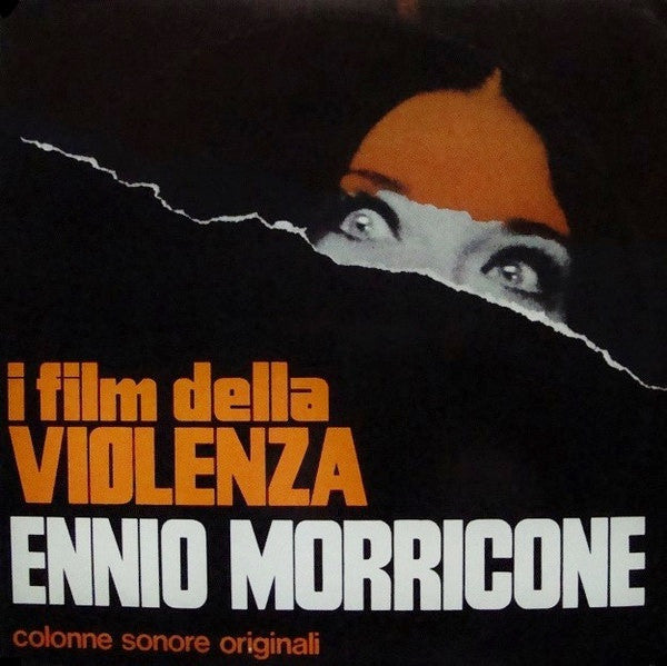 Ennio Morricone – I Film Della Violenza