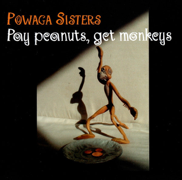 Powaga Sisters – Плати гроши, получишь обезьян