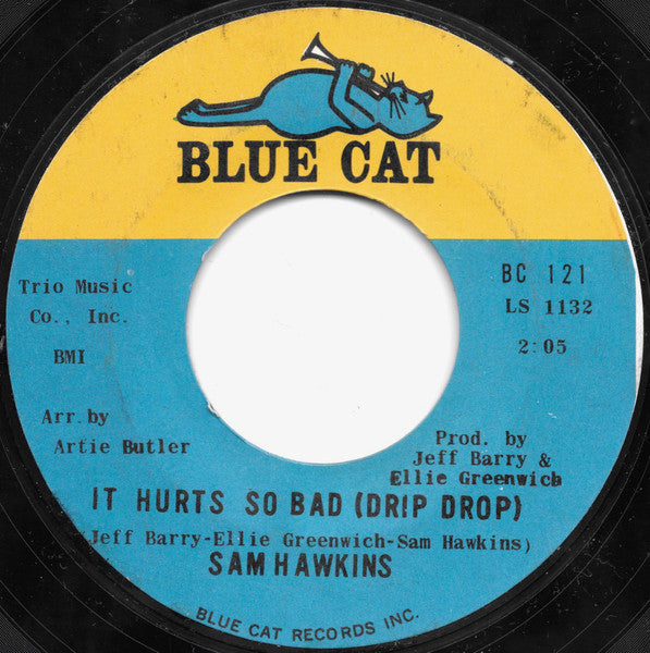 Sam Hawkins – I Know It's All Right / It Hurts So Bad (Drip Drop)