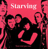 Starving – Tout N'Est Pas Rose — photo 1