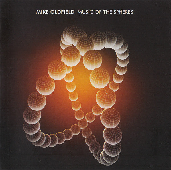 Mike Oldfield – Music Of The Spheres