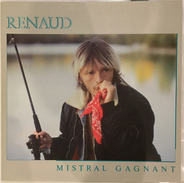 Renaud – Mistral Gagnant