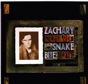 Zachary Richard – Snake Bite Love