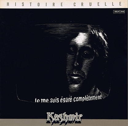 Kashmir (5) – Histoire Cruelle