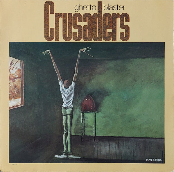 The Crusaders – Ghetto Blaster