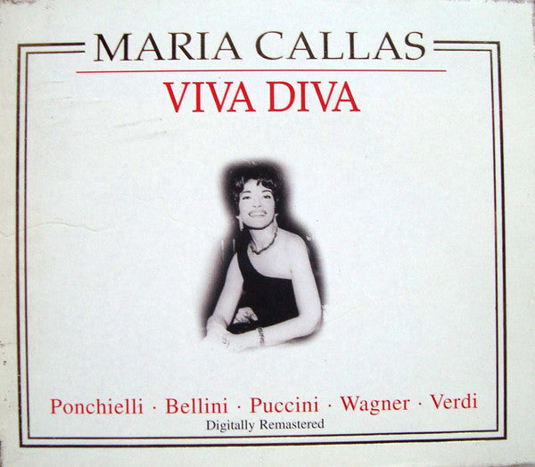 Maria Callas / Amilcare Ponchielli • Vincenzo Bellini • Giacomo Puccini • Richard Wagner • Giuseppe Verdi – Viva Diva