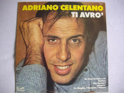 Adriano Celentano – Ti Avrò