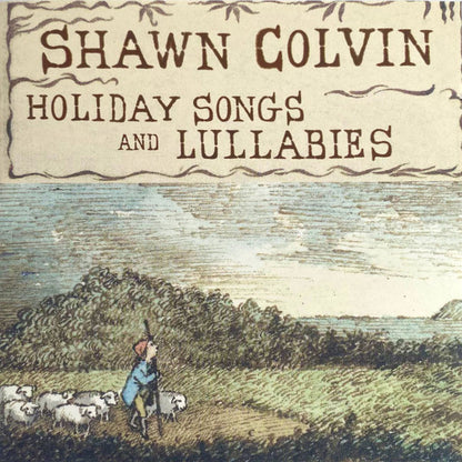Shawn Colvin – Holiday Songs And Lullabies