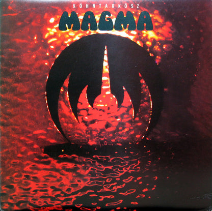 Magma (6) – Köhntarkösz