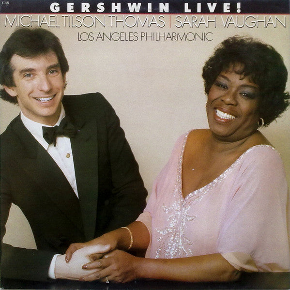 Michael Tilson Thomas, Sarah Vaughan, Los Angeles Philharmonic Orchestra – Gershwin Live!