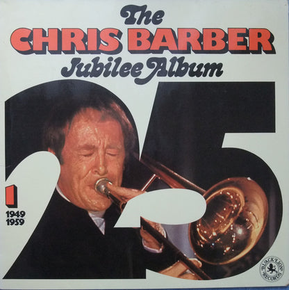 Chris Barber – The Chris Barber Jubilee Album 1 (1949-1959)
