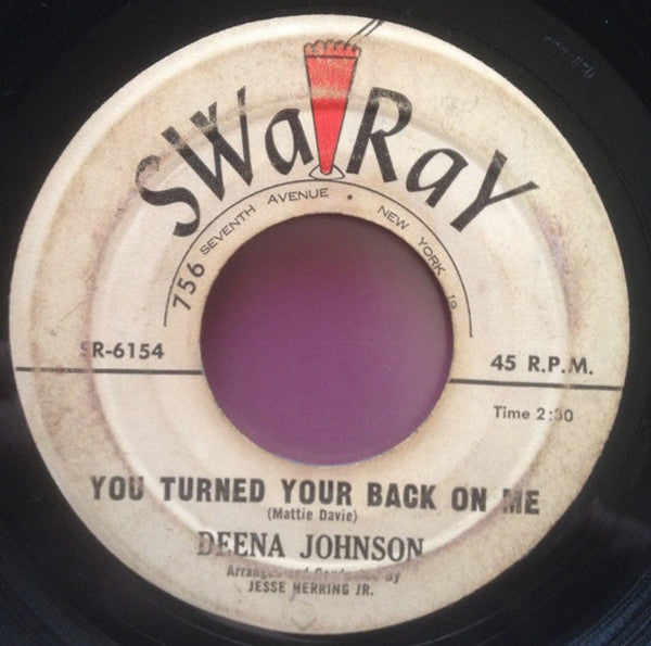 Deena Johnson – You Turned Your Back On Me