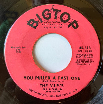The V.I.P.'s (3) – Flashback / You Pulled A Fast One