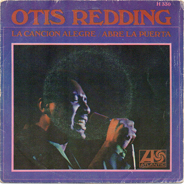 Otis Redding – La Cancion Alegre / Abre La Puerta