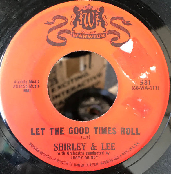Shirley And Lee – Let The Good Times Roll / Keep Loving Me