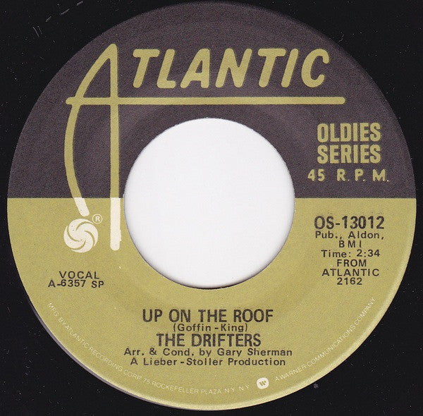 The Drifters – Up On The Roof / Please Stay