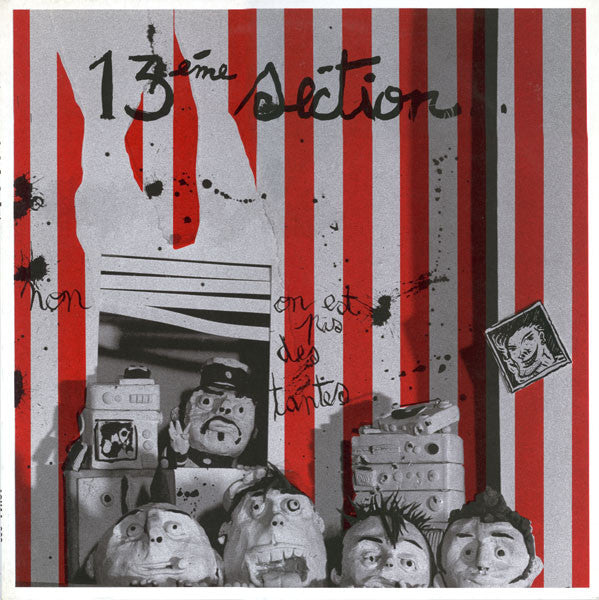 13ème Section – On Est Pas Des Tantes