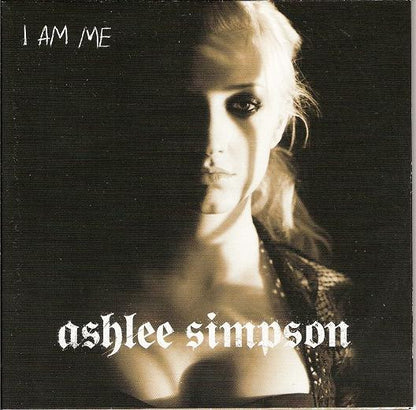 Ashlee Simpson – I Am Me